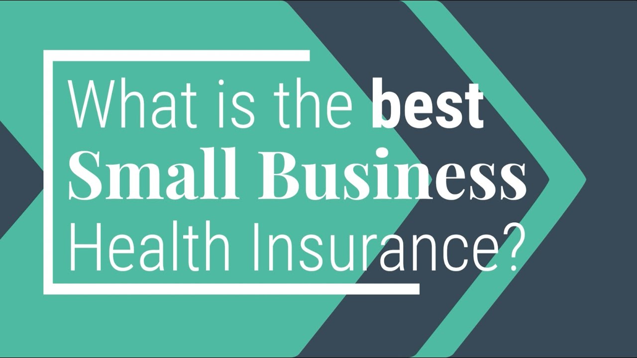 What is the best small business health insurance? YouTube