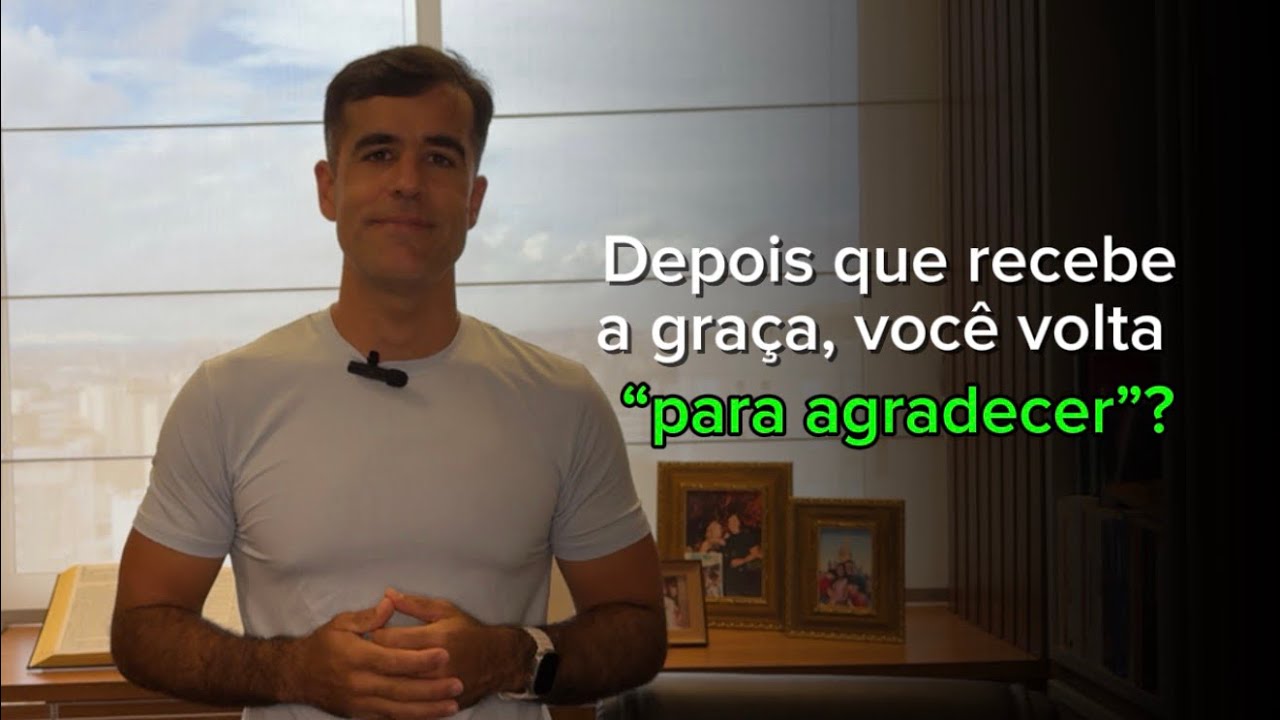 A Gratidão Que Salva: O Que Jesus Revelou em Lucas 17