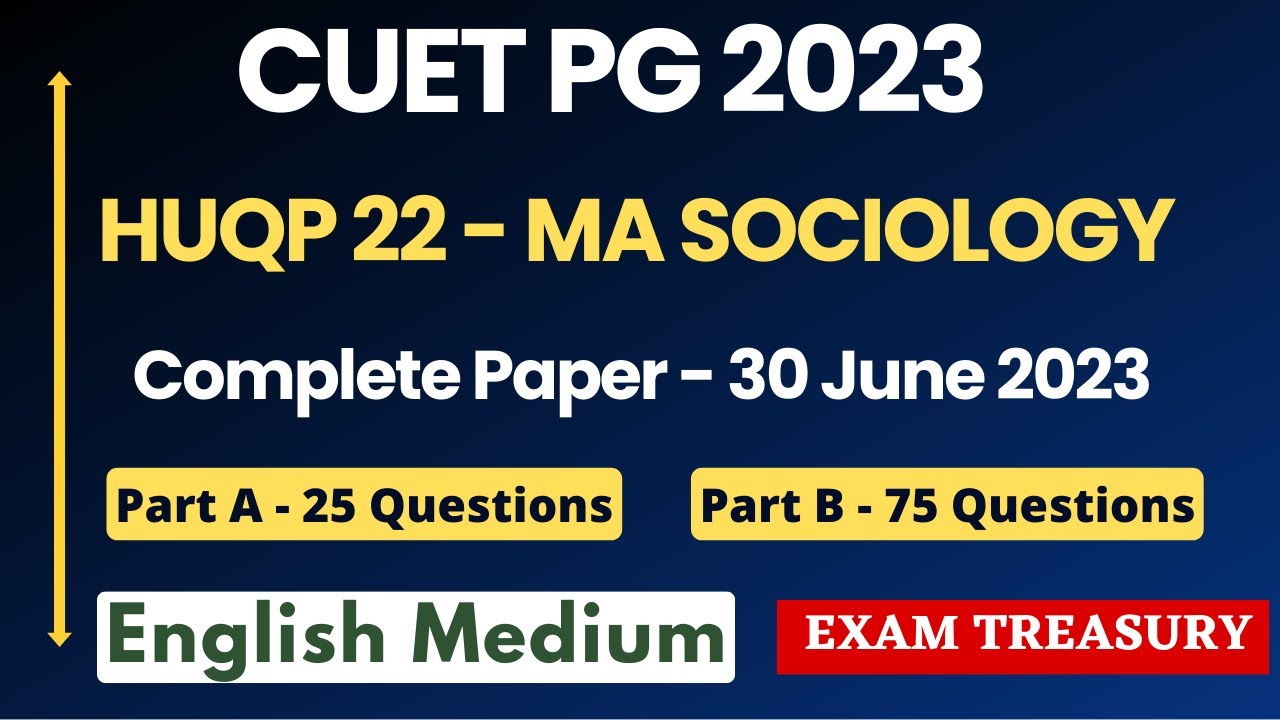 CUET 2023 | MA Sociology Question Paper | June 30, Shift 3 | Online Class | Study Material