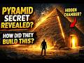 Great Pyramid of Giza Secrets: How Ancient Egypt Built It