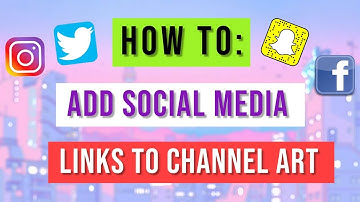HOW TO ADD SOCIAL MEDIA LINKS TO YOUR YOUTUBE CHANNEL ART 2020 | CLICKABLE LINKS | SIDONI TOWNSEND