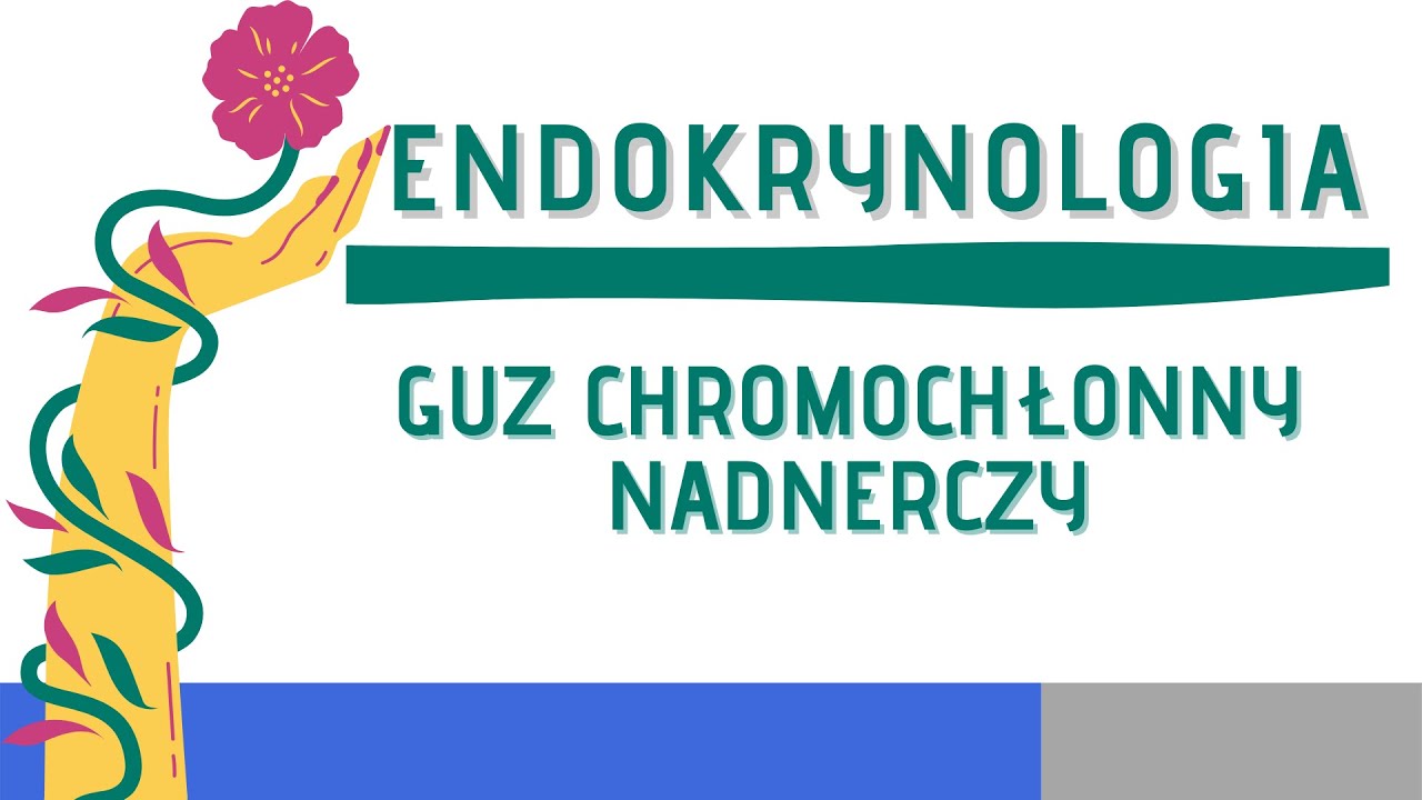 Guz chromochłonny nadnerczy — Transcript