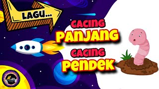 🔴 LAGU CACING PANJANG CACING PENDEK