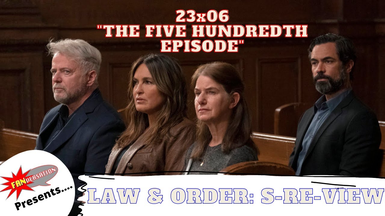 Law & Order: SVU 23x06 "The Five Hundredth Episode" on Law & Order: S