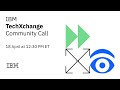 Techxchange community call april 18 2023