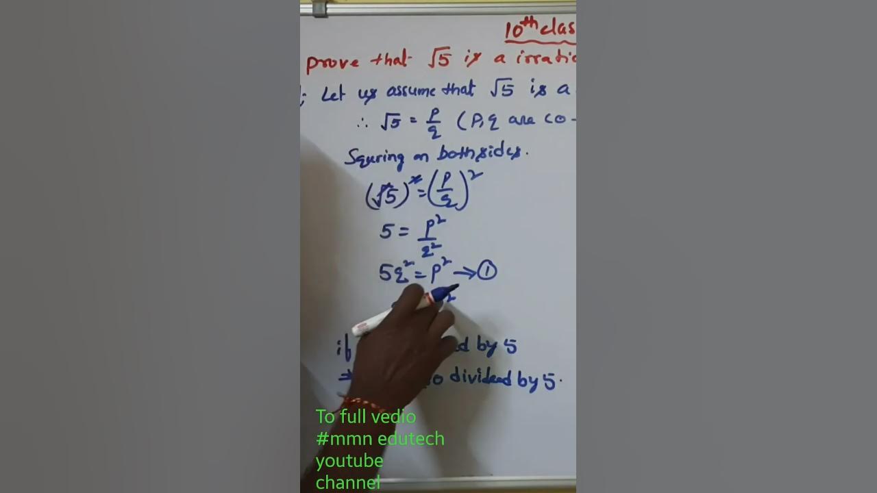 Prove that root 5 is irrational youtube