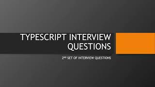 Typescript 2nd Set of interview questions