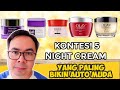 KONTES 5 NIGHT CREAM YANG BIKIN WAJAH AUTO MUDA