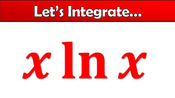 Integral of x*ln(x) using Integration by Parts - Complete Walkthrough