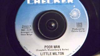 Vignette de la vidéo "LITTLE MILTON -  POOR MAN"