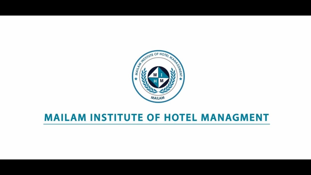 Mailam Institute of Hotel Management College - Ready for 2026 Admissions! 