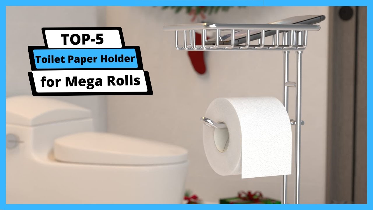 Best Toilet Paper Holder for Mega Rolls Toilet Paper Holder for Mega