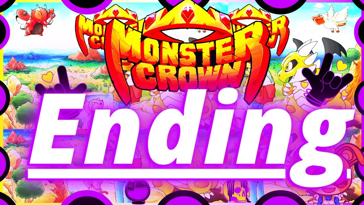 Monster Crown GAMEPLAY PT 11 Ending