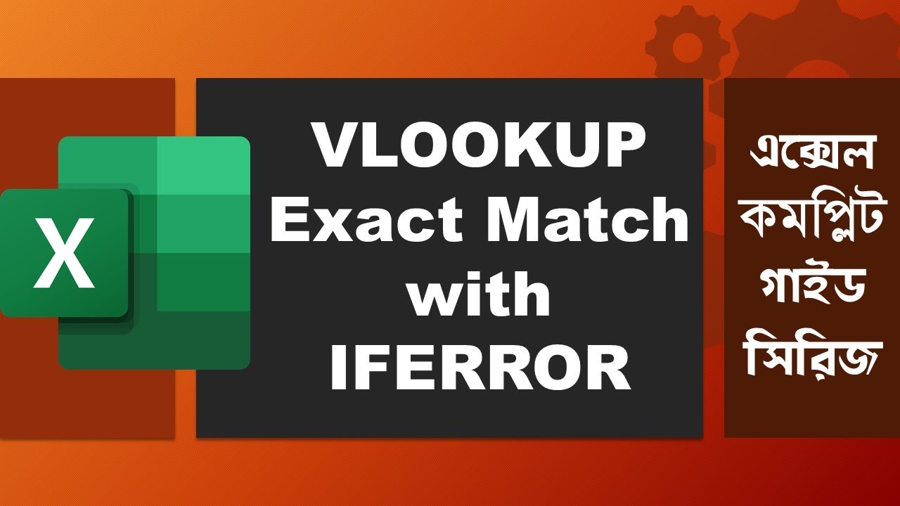 Excel Bangla Tutorial 👉 VLOOKUP Exact Match with IFERROR - YouTube