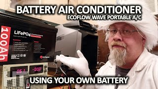 EcoFlow Wave A/C FAQ | How To Use Your Own Battery Or Solar Generator
