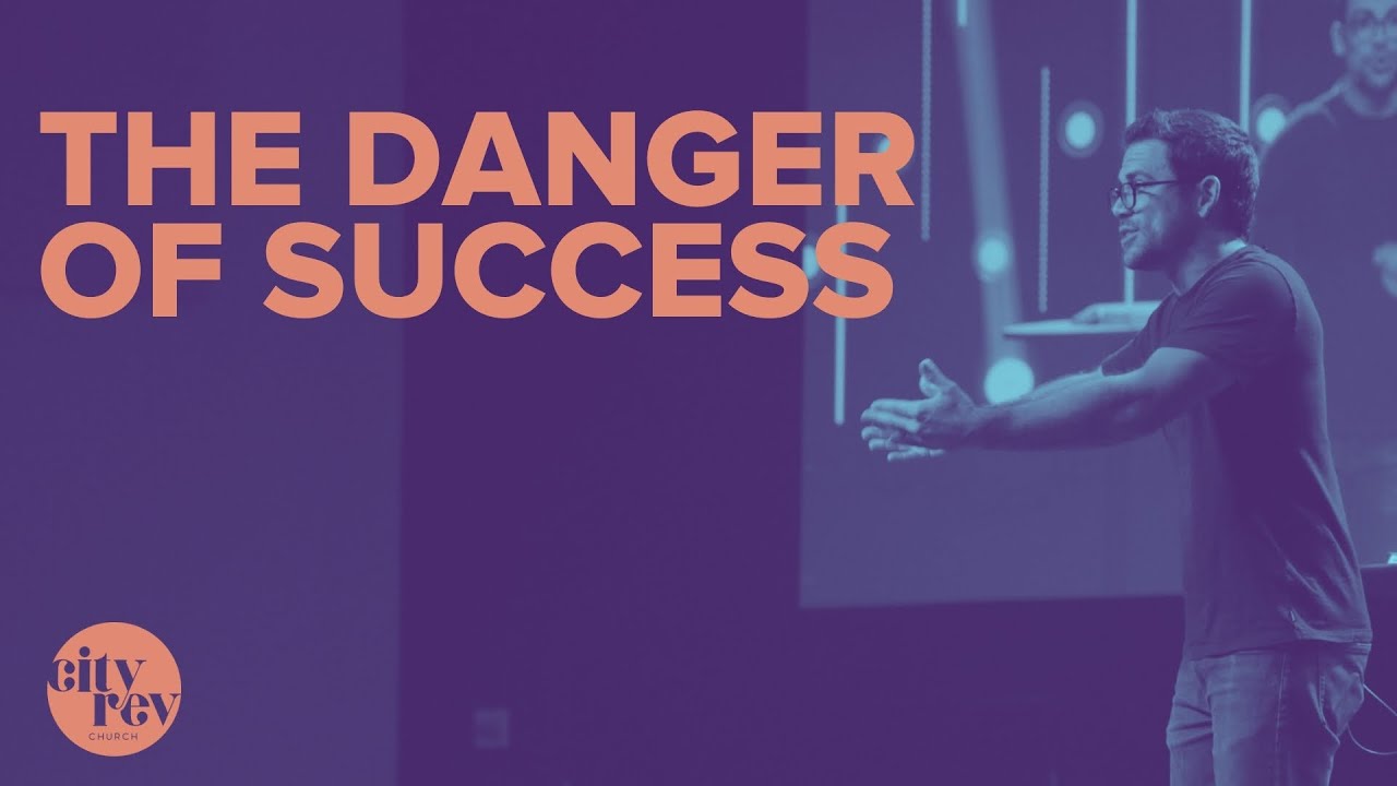 The Danger of Success by Pastor Justin - YouTube