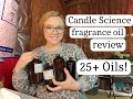 Candle Science Fragrance Oil Review | 29 scents | Simply Blessed Candle Co. | Entrepreneur