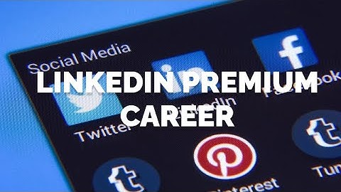 linkedin business manager |  linkedin premium career | linked in business manager |