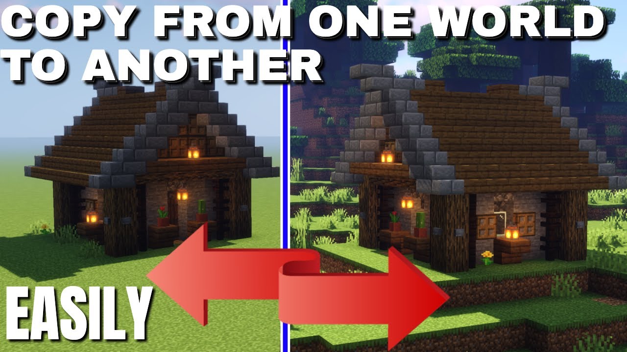 How to copy a building from one Minecraft World to Another EASILY   WITHOUT Structure Blocks (2020)