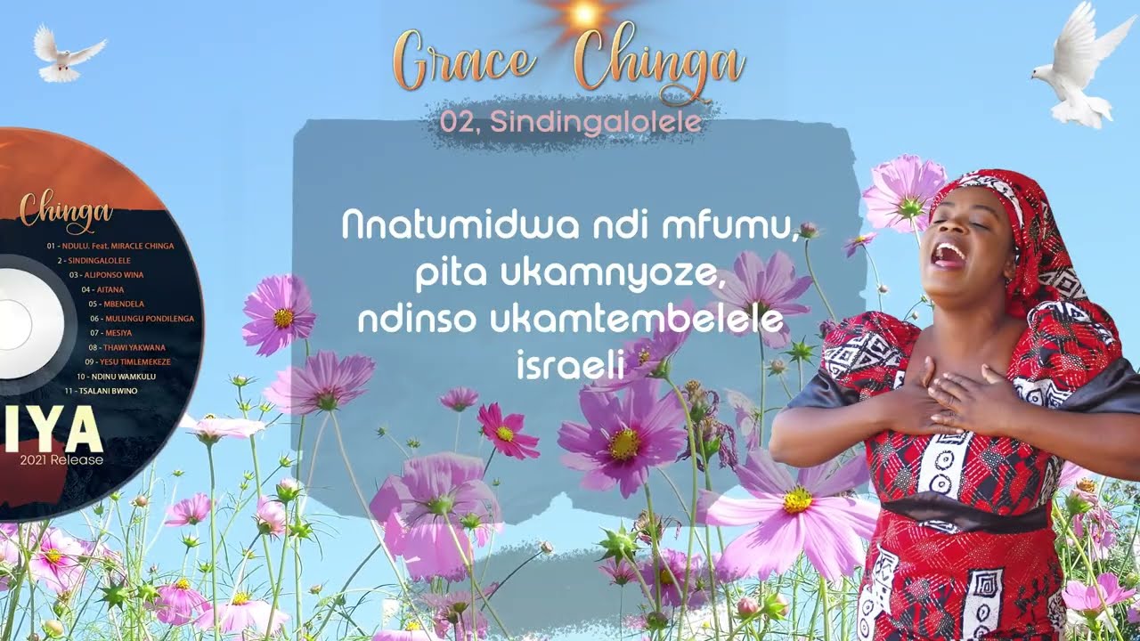 02. Grace Chinga - Sindingalolele.(MesiyaAlbum2021) Official Lyrics Video #gospelmusic #foryou