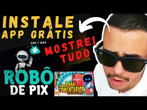 BAIXE SEU ROBÔ DE PIX | COMO INSTALAR ROBO DE PIX NO CELULAR | TUTORIAL COMPLETO ROBO DE PIX grátis7