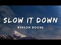 Benson Boone - Slow It Down (Lyrics)