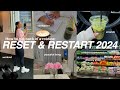 Reset  restart 2024 how to get back in routine become your best self productive healthy habits