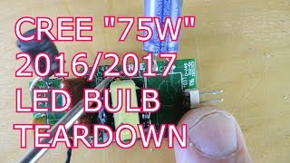 Tear down of a 2016/2017 CREE 75W LED Light bulb