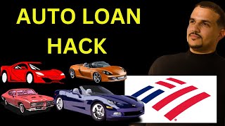 Bank Of America Auto Loan Hack |1 Inquiry Bank of America auto Loan