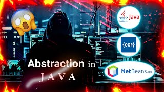 Abstraction in java NetBeans  || @thedotmian