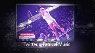 PATRICE WORLD, T&T Carnival 2013: ON D ROAD Thursday