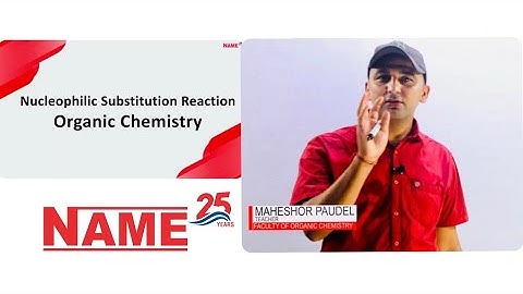 Organic Chemistry Nucleophilic substitution
