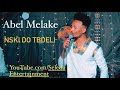 Abel melake      new eritrean cover music 2022  jemal romodan  neski do tbdeli
