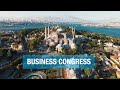 International business congress in istanbul  the first in everything