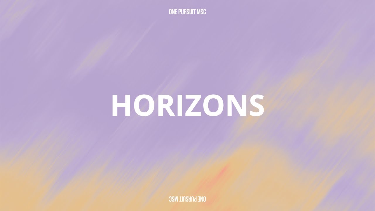 Watch Horizons (Official Audio) - One Pursuit MSC on YouTube Watch Horizons (Official Audio) - One Pursuit MSC on YouTube