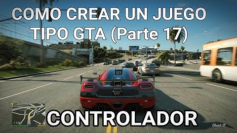 Como crear un juego tipo gta en unity (Parte 17) - CONTROLADOR #SuscríbeteNoCuestaNada