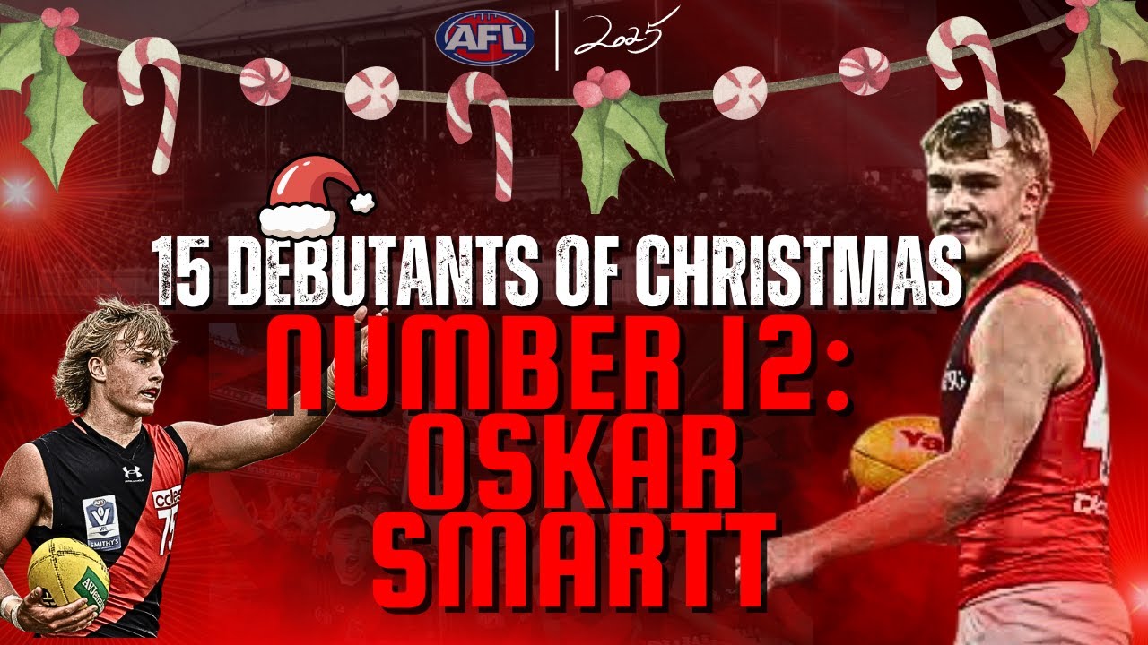 Обзор сезона 2025 года от ОСКАРА СМАРТТА | 15 дебютантов рождественской серии | ФК «Эссендон»
