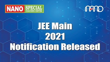 JEE Mains 2021 Notification Released | Dates announced | New NTA Pattern 90 questions | 4 attempts