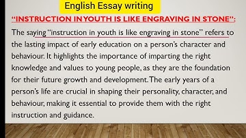 English Essay: " Instruction in Youth is like Engraving in Stone" || English Essay writing #css #pms