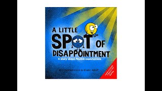 Story Time with Lynn, A Little Spot of Disappointment Actualización