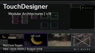 TouchDesigner | Modular Architectures | 1/8