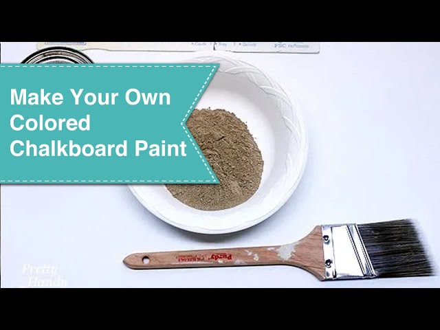 Make Your Own Colored Chalkboard Paint 