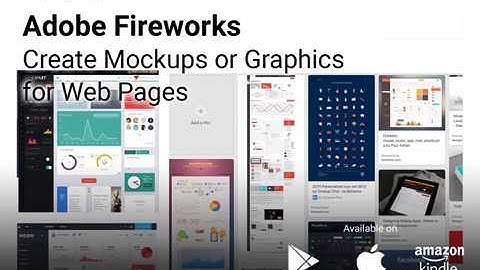 Adobe Fireworks | Page Design & Layout  For Print & Digital Publishing