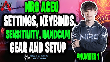 NRG Aceu Apex Legends Settings, Keybinds, Sensitivity, Gear and Setup [25 Dec 2020 Update]