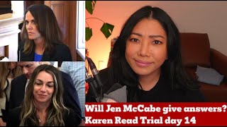 FINALLY JEN MCCABE TESTIFIES - Karen Read trial day 14