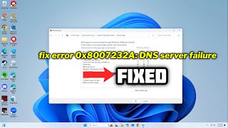 (FIXED) error 0x8007232A: DNS server failure in Windows