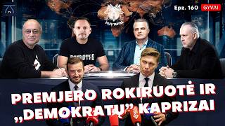 Vilkų Taryba 160 - Premjero rokiruotė ir 'Demokratų' kaprizai