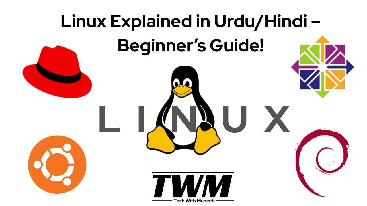 Linux Tutorial for Beginners in Urdu/Hindi | What is Linux? Full Theory ...