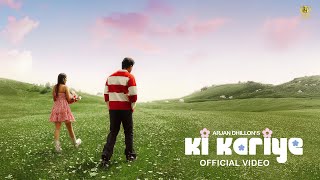 Ki Kariye Arjan Dhillon A For Arjan 2 New Punjabi Song 2025