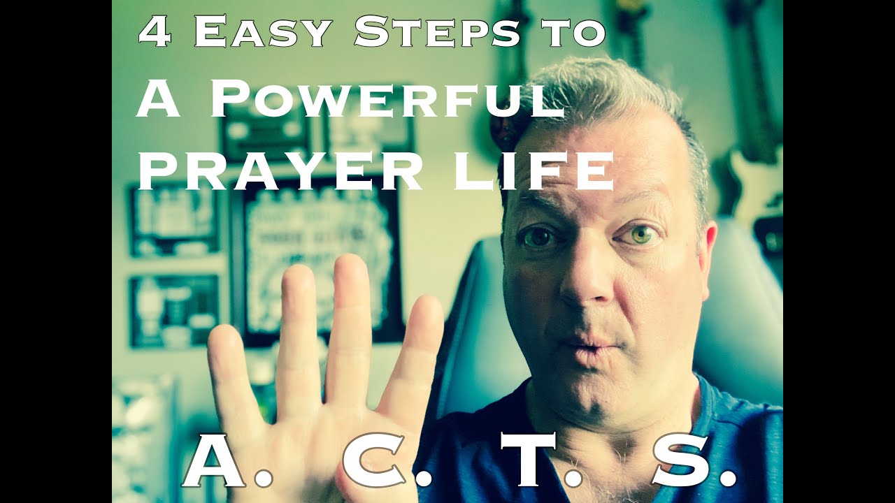 4 Easy Steps to A POWERFUL PRAYER LIFE - YouTube